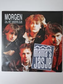 Mama's Jasje - Morgen zal het anders zijn