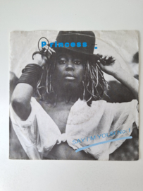 Princess - Say I'm your number one