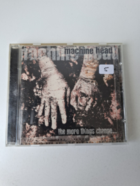 Machine Head - The more things change