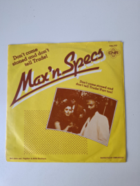 Max 'N Specs - Don't come stoned and don't tell Trude