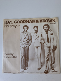 Ray, Goodman & Brown - My prayer