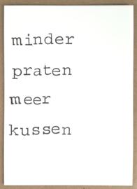 Minder praten meer kussen