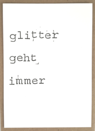 Glitter geht immer