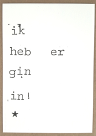 Ik heb er gin in!