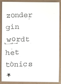 Zonder gin wordt het tonics