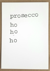 Prosecco ho ho ho