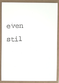 Even stil