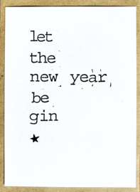 Let the new year be gin