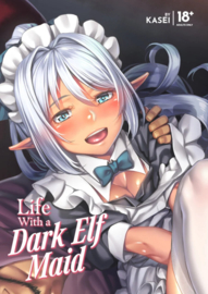 Life With a Dark Elf Maid