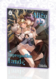Alice in Impregnation Land