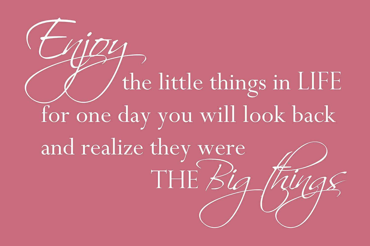 Enjoy the little things op canvas roze