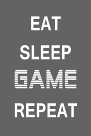 Eat Sleep Game Repeat op canvas