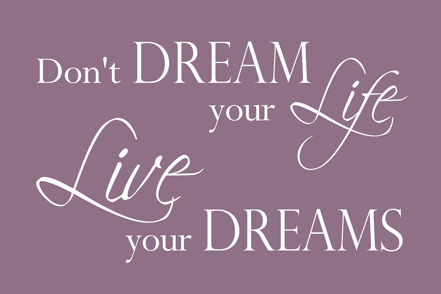 Live your dreams op canvas paars