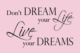 Live your dreams op canvas roze