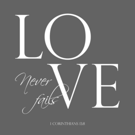 Love never fails op canvas