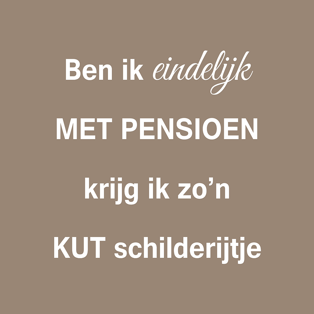 Ben ik eindelijk met pensioen op canvas