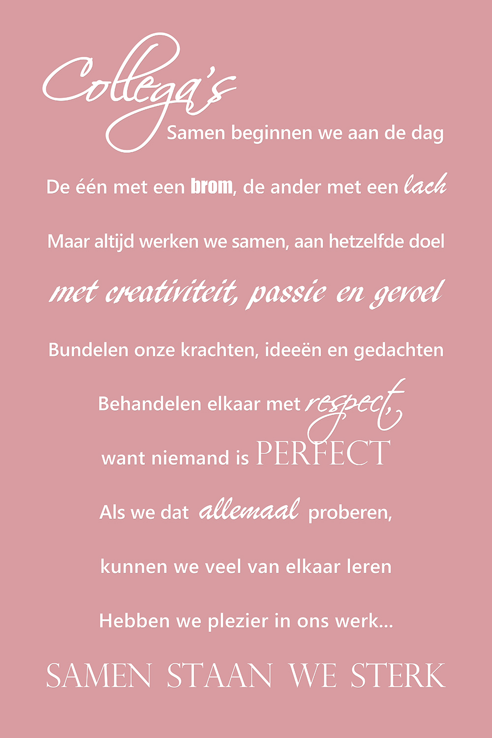 Collega's op canvas roze