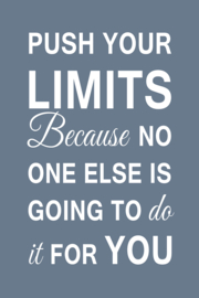 Push your limits - Canvas schilderij