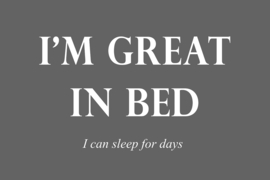 I'm great in bed op canvas