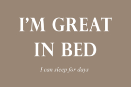 I'm great in bed op canvas
