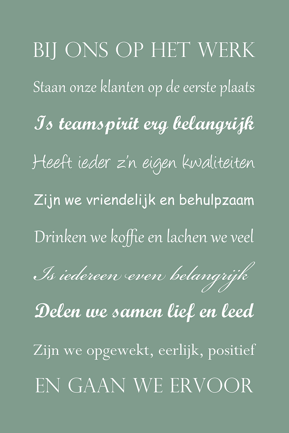Bij ons op het werk op canvas groen