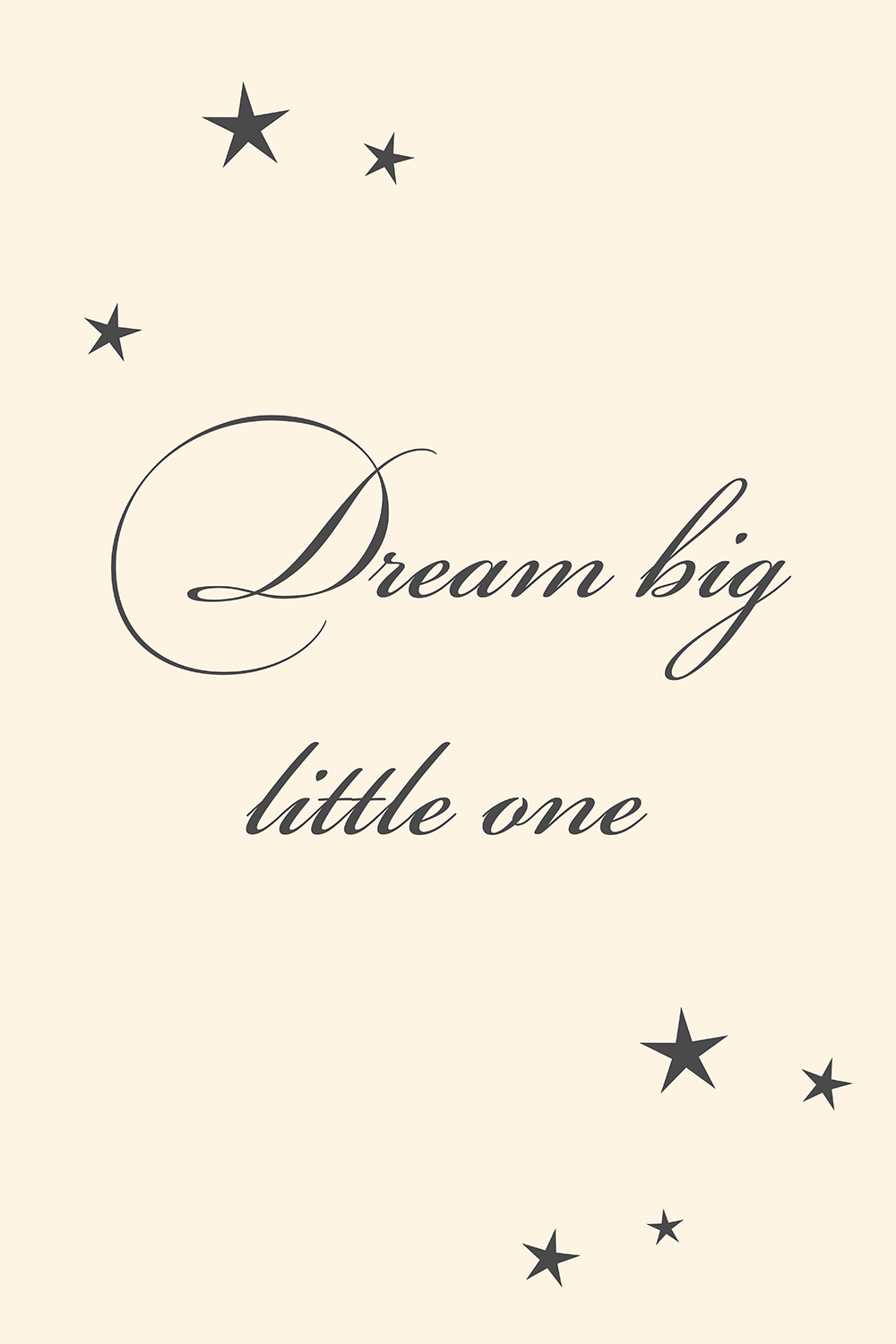 Dream big little one op canvas wit
