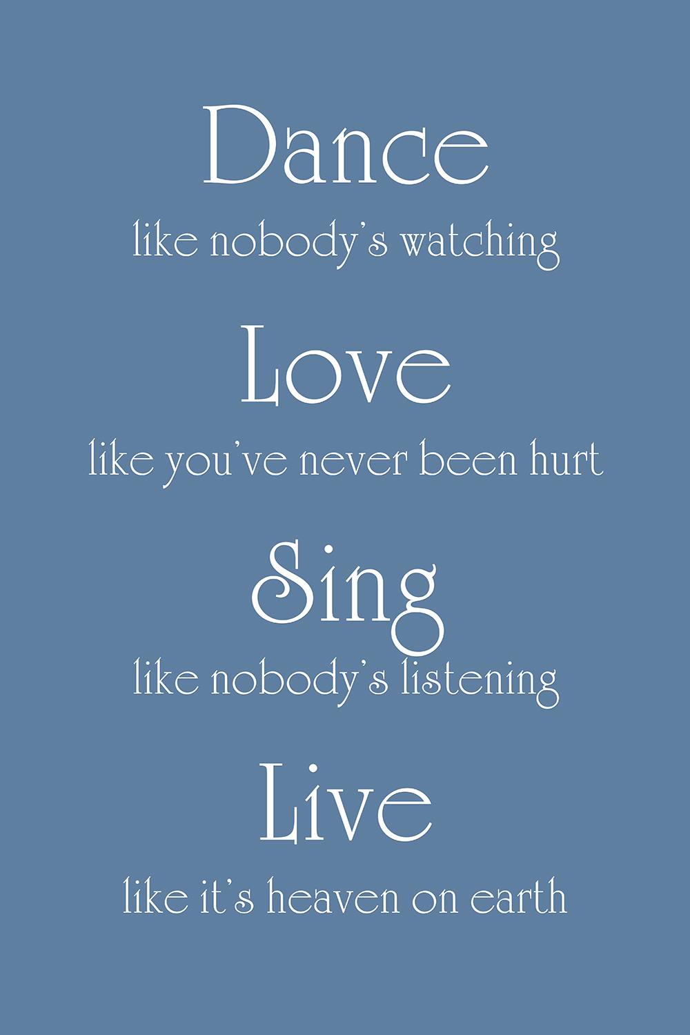 Dance Love Sing Live op canvas blauw