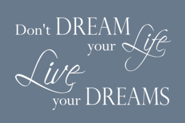 Live your dreams - Canvas schilderij