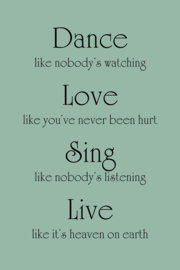 Dance Love Sing Live op canvas groen