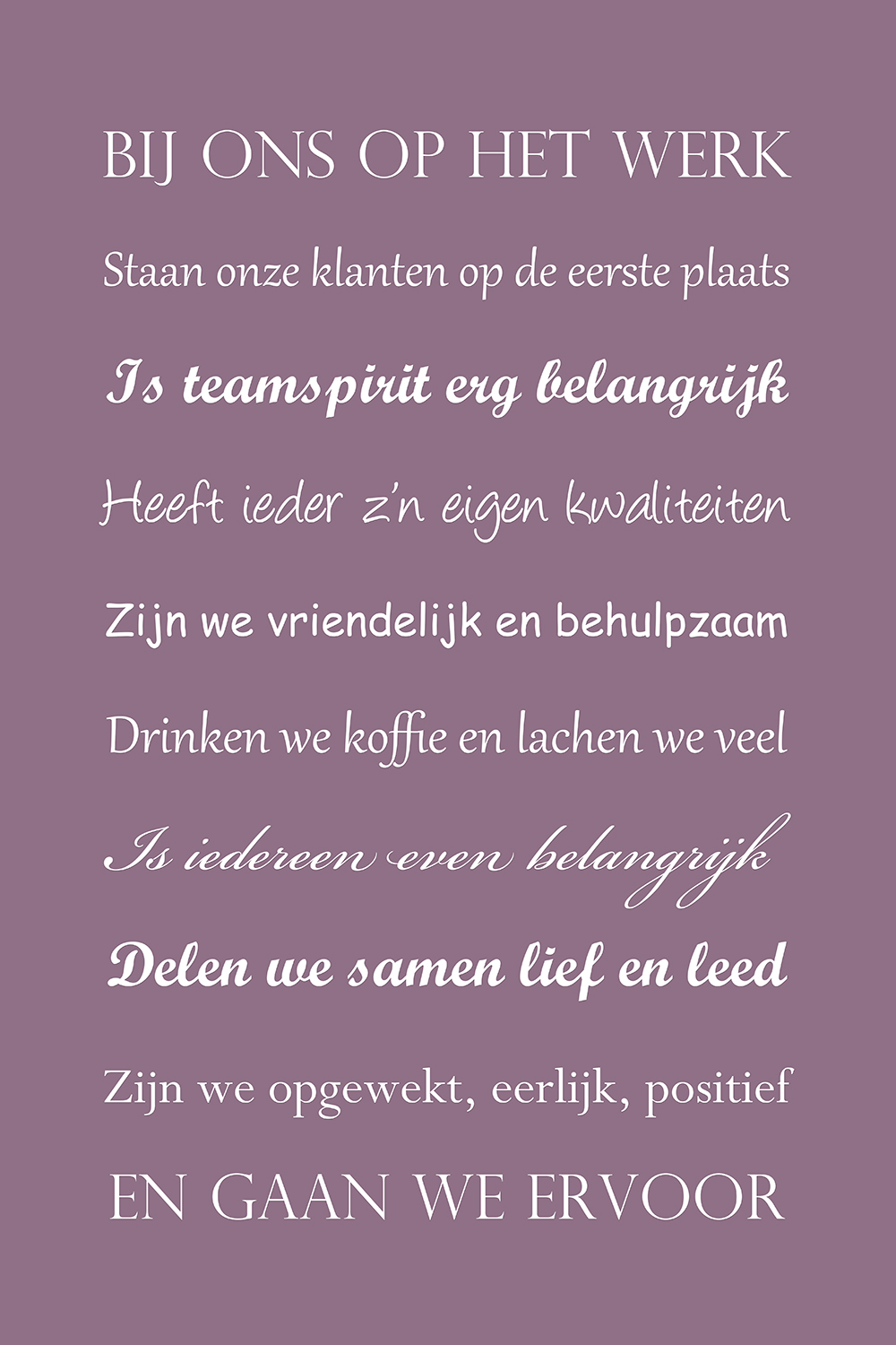 Bij ons op het werk op canvas paars