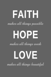 Faith Hope Love op canvas