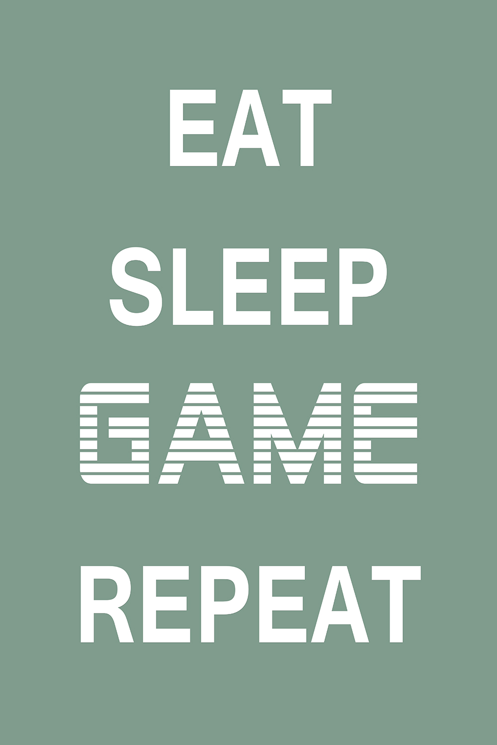 Eat Sleep Game Repeat op canvas groen