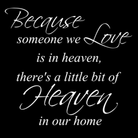 Because someone we love op canvas