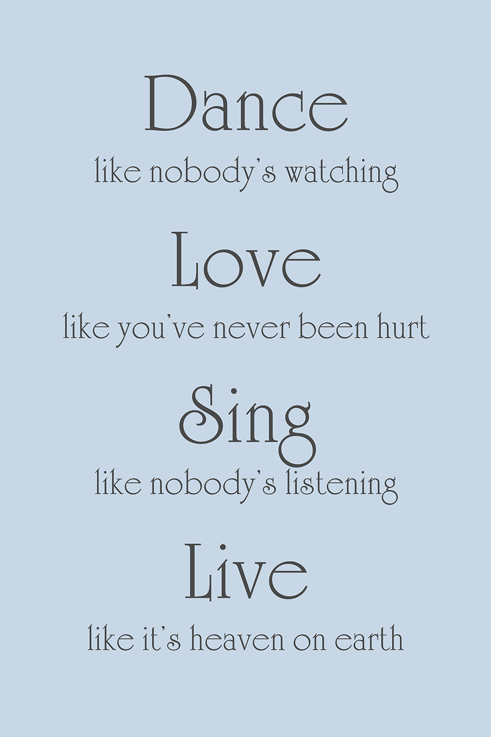 Dance Love Sing Live op canvas blauw