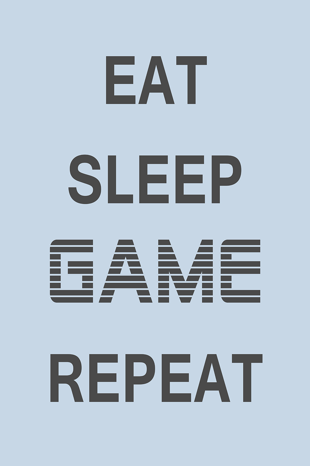 Eat Sleep Game Repeat op canvas blauw