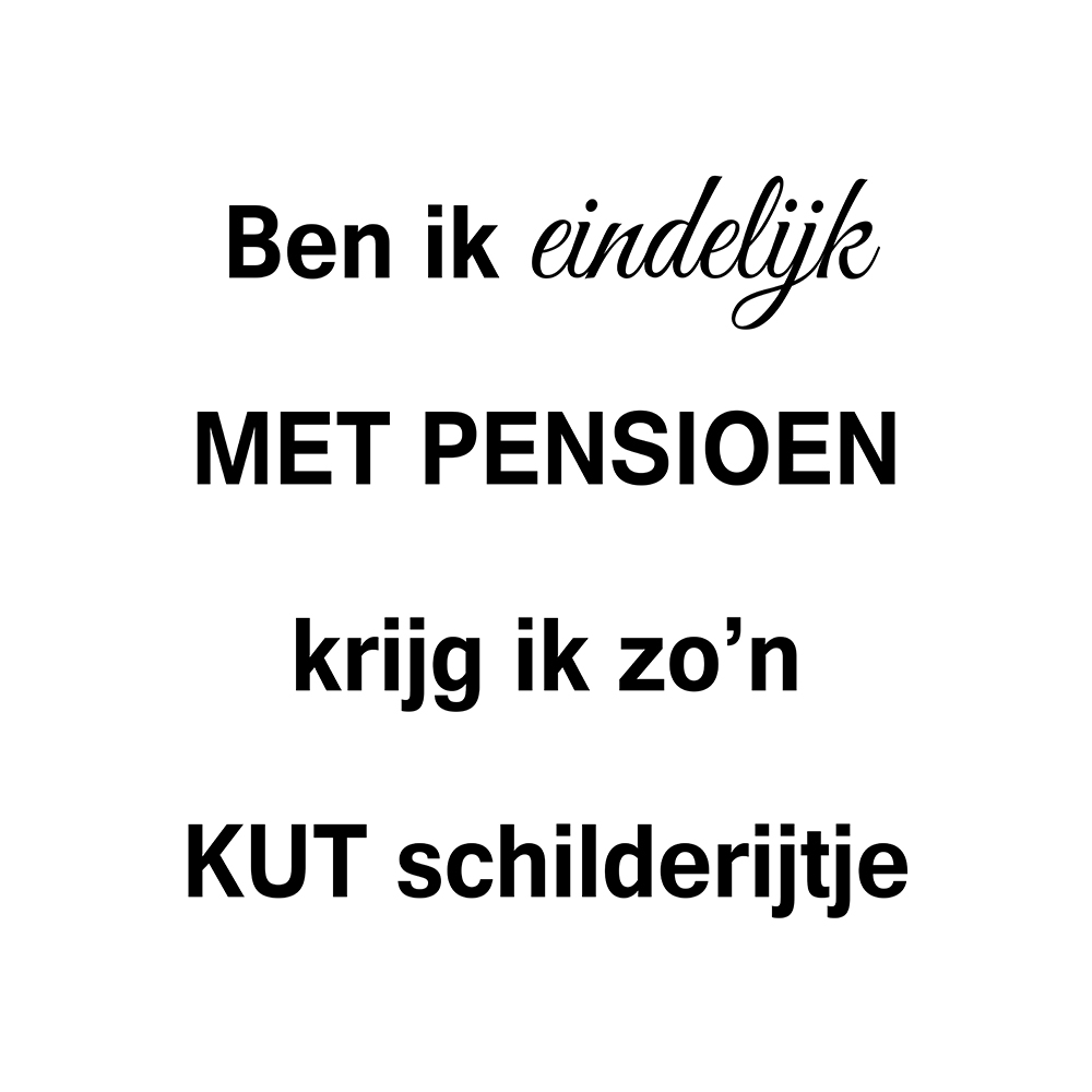 Ben ik eindelijk met pensioen op canvas