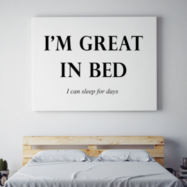 I'm great in bed op canvas