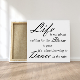 Life is not about op canvas