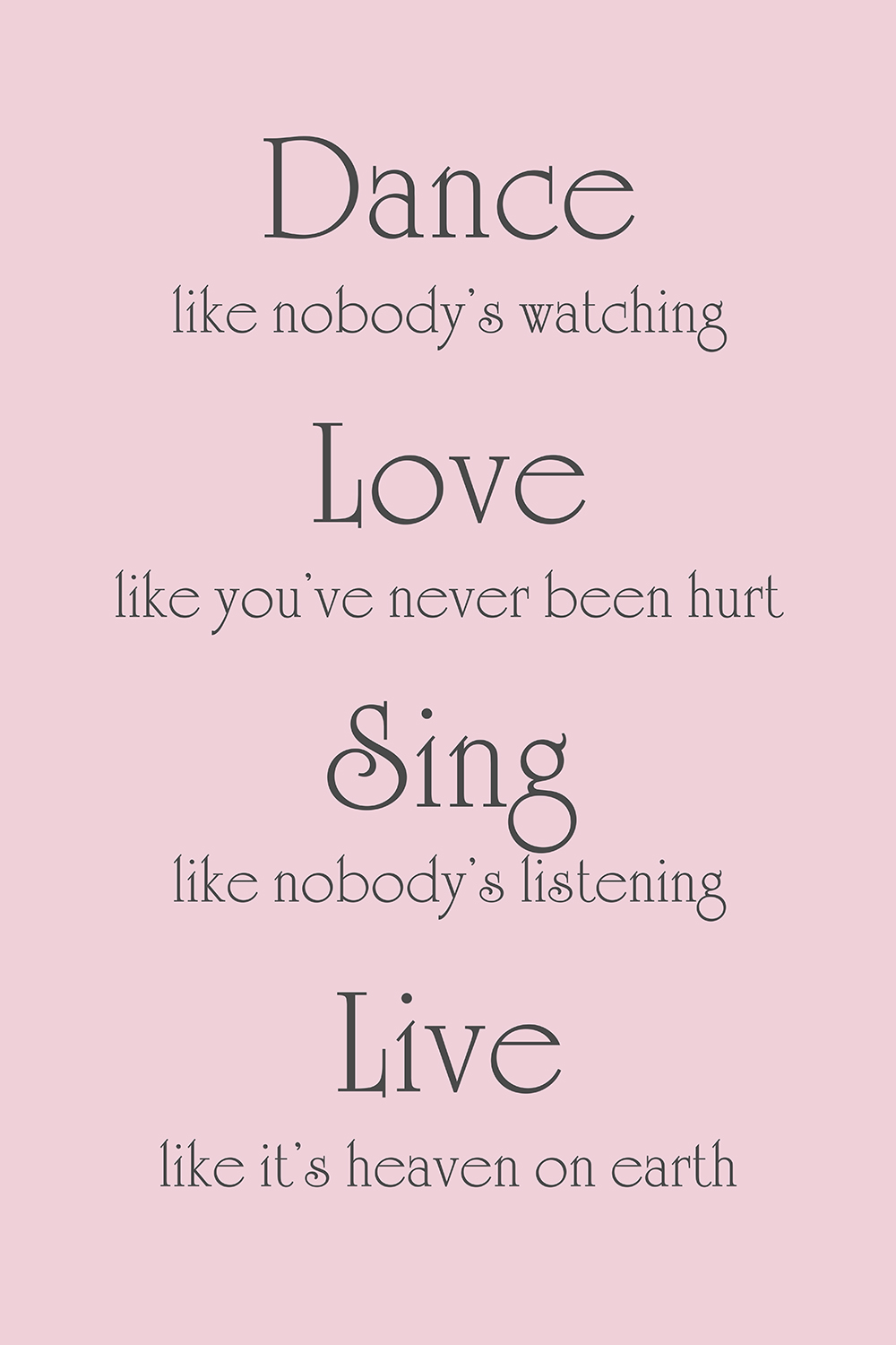 Dance Love Sing Live op canvas roze