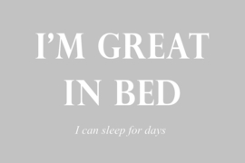 I'm great in bed op canvas