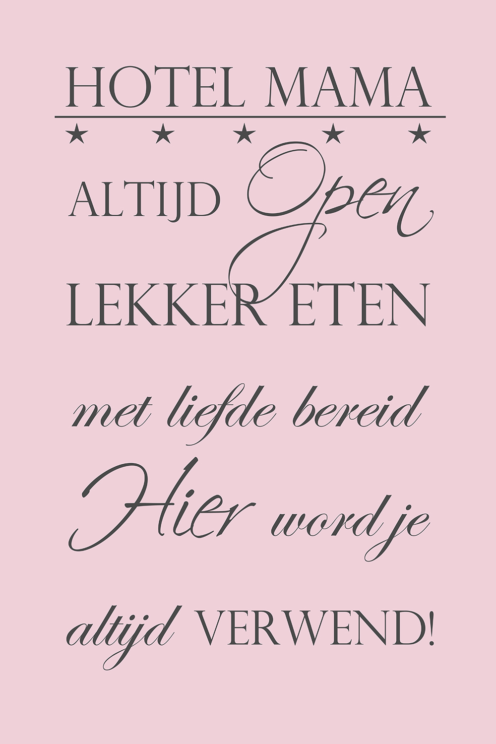 Hotel Mama op canvas roze