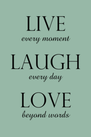 Live laugh love op canvas groen