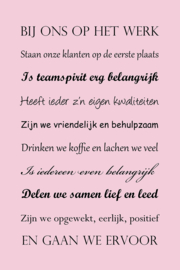 Bij ons op het werk op canvas roze