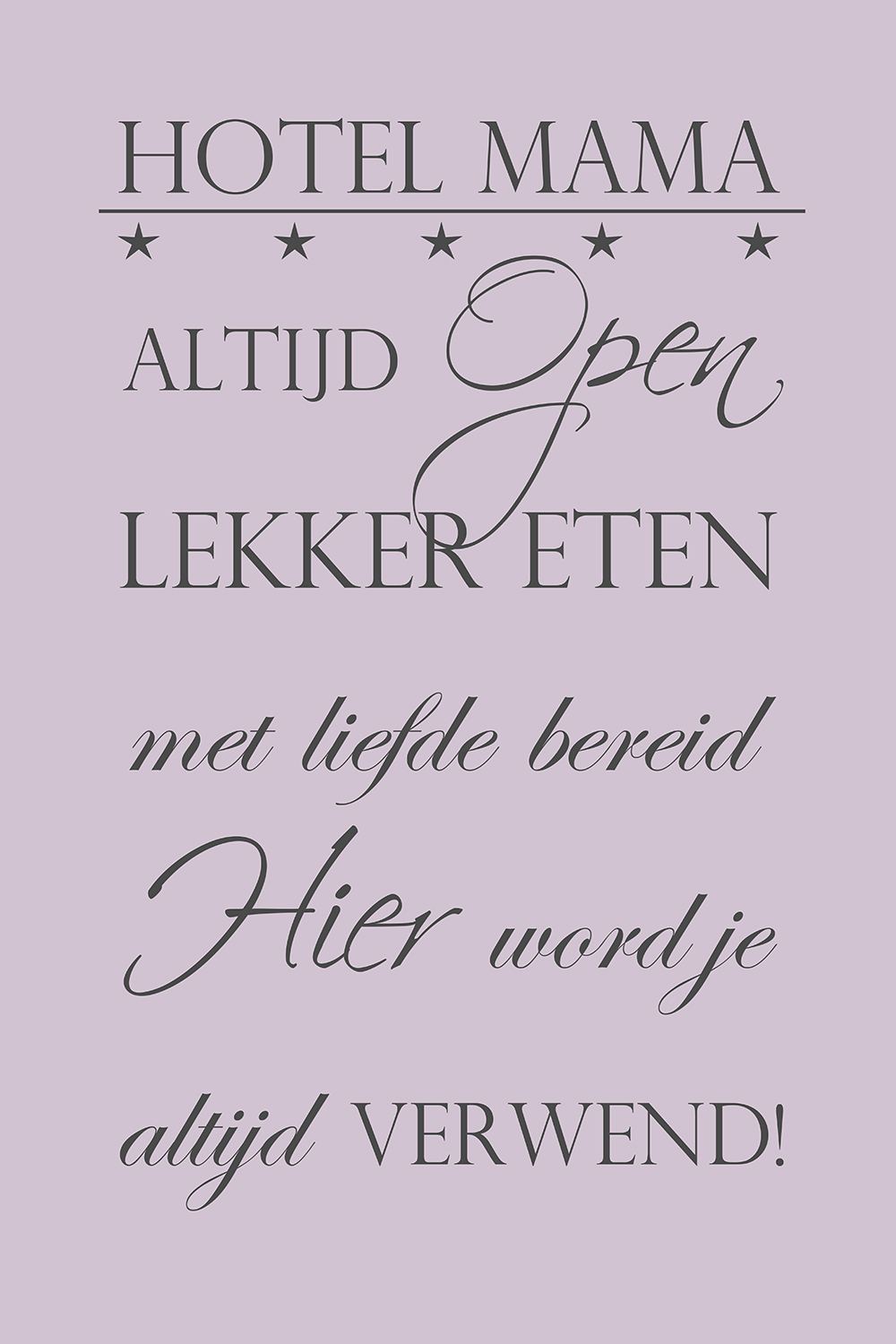 Hotel Mama op canvas paars