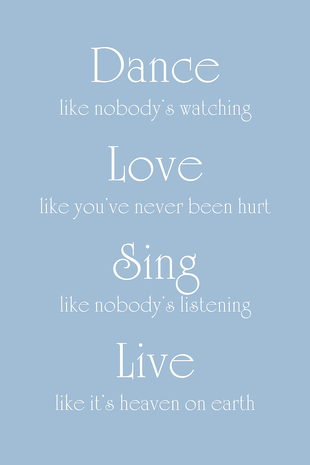 Dance Love Sing Live op canvas blauw
