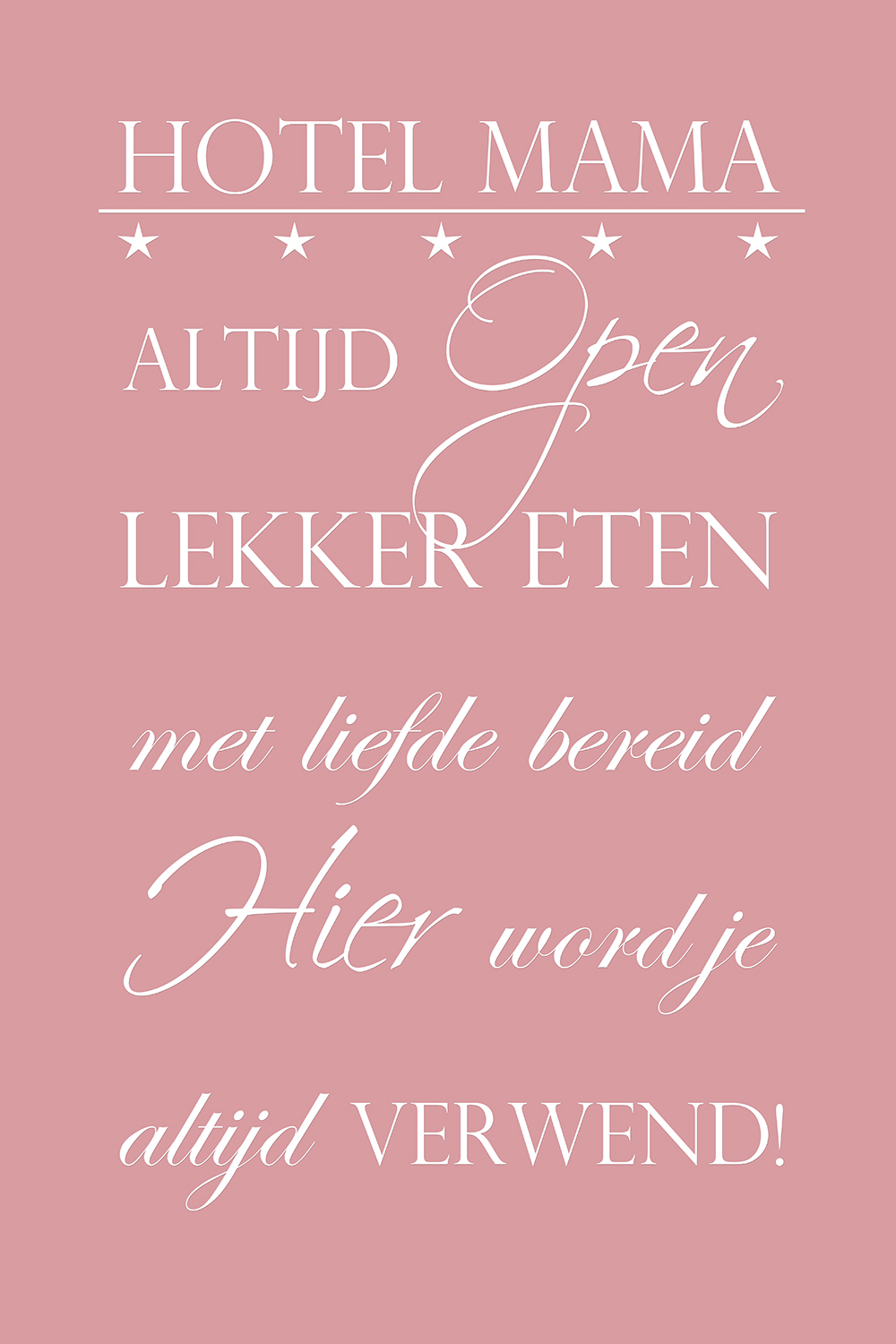 Hotel Mama op canvas roze