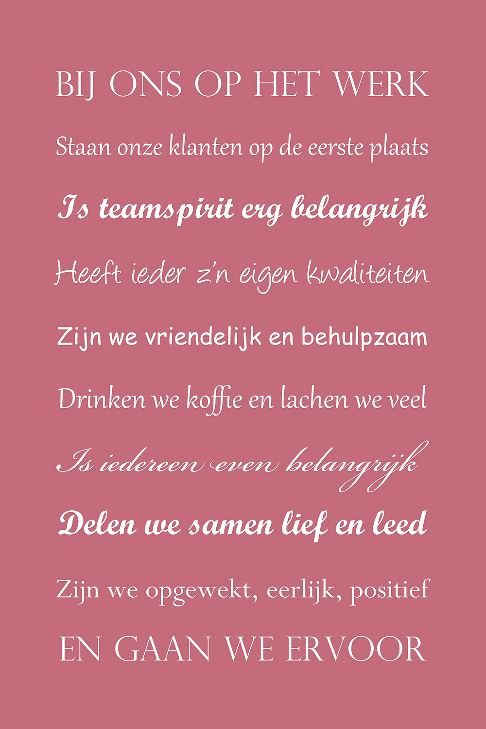 Bij ons op het werk op canvas roze