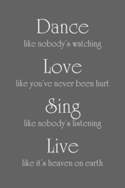 Dance Love Sing Live op canvas