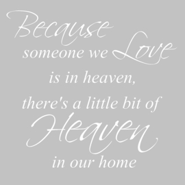 Because someone we love op canvas