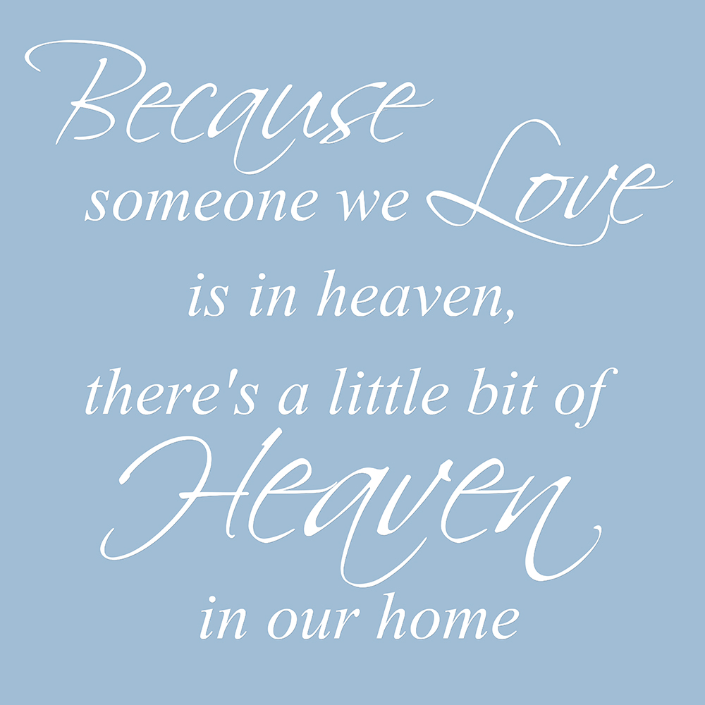 Because someone we love op canvas blauw